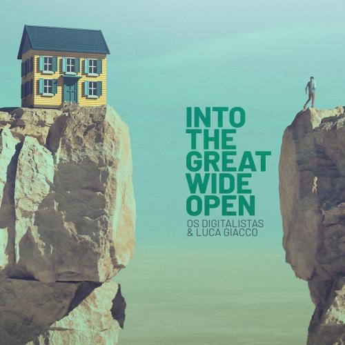 Os Digitalistas & Luca Giacco - Into the Great Wide Open