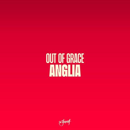 Out of Grace - Anglia (2000 Remix)