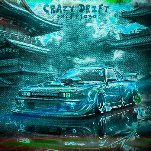 Oxid Playa - CRAZY DRIFT