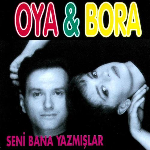 Oya & Bora - Sevme Zamanı