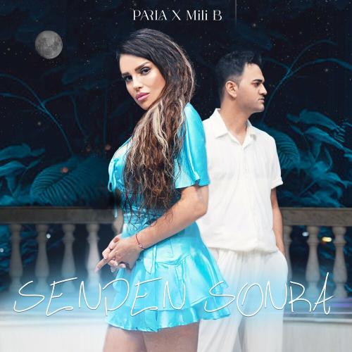 Parla & Mili B - Senden Sonra