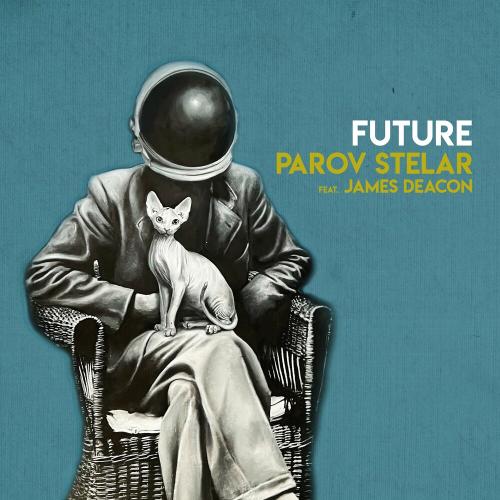 Parov Stelar feat. James Deacon - Future