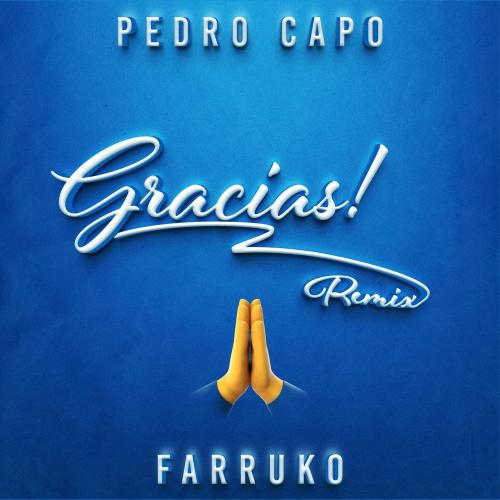 Pedro Capo feat. Farruko - Gracias (Remix)