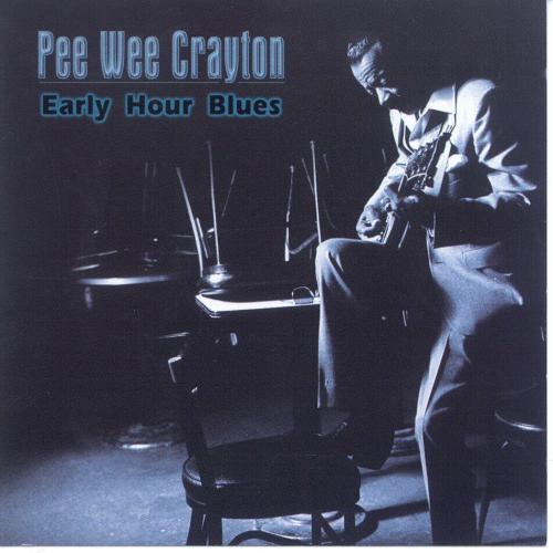 Pee Wee Crayton - Blues After Hours