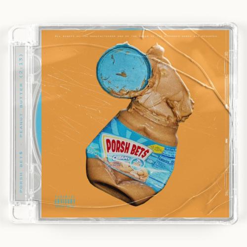 Porsh Bet$ - Peanut Butter