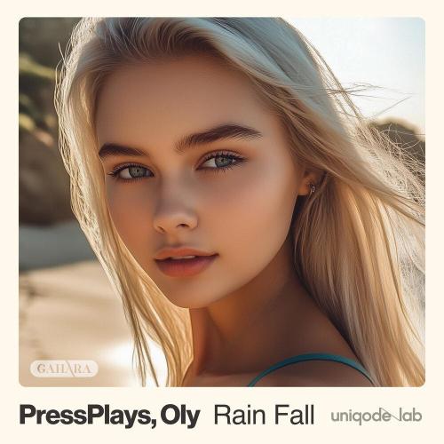 Pressplays - Rain Fall