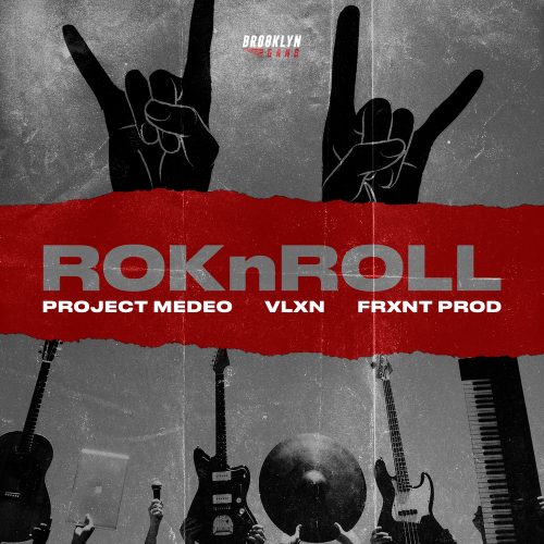 Project MEDEO, VLXN, FRXNT Prod - roknroll (Ne Uvolnyayte Epic Raul)