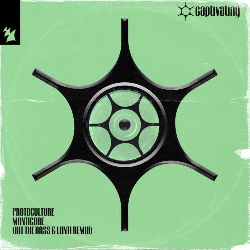 Protoculture - Manticore (Hit the Bass & Lanti Remix)