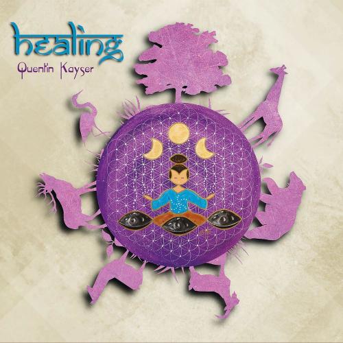 Quentin Kayser - Healing