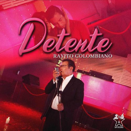 Rayito Colombiano - Detente