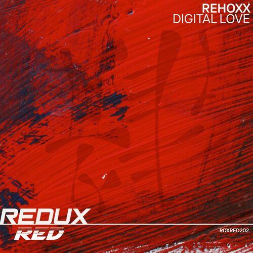 Rehoxx - Digital Love (Extended Mix)