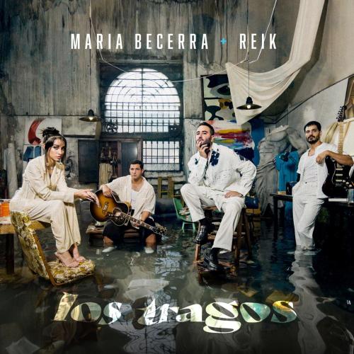 Reik & Maria Becerra - Los Tragos