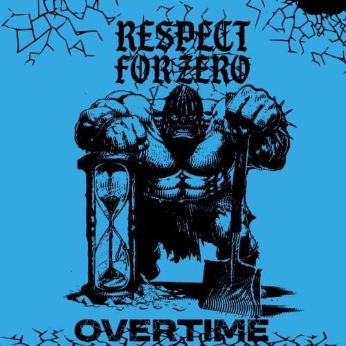 RESPECT FOR ZERO - Reaching Death