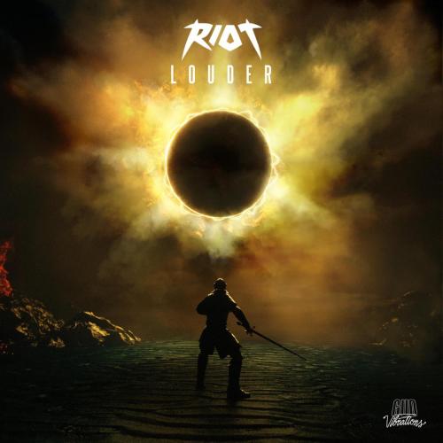 RIOT - Louder