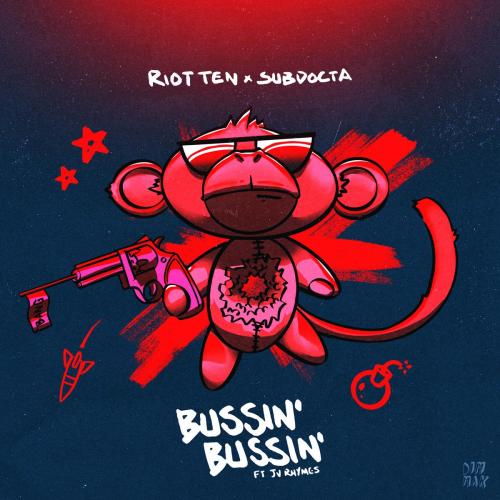 Riot Ten & SubDocta - Bussin Bussin (feat. JV Rhymes)