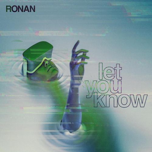 Ronan - Let You Know (Radio Edit)
