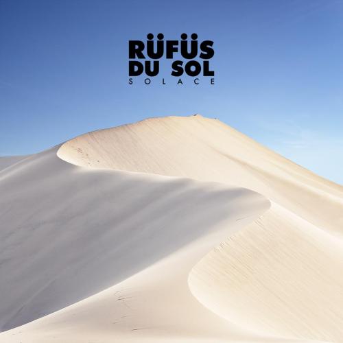 RUFUS DU SOL - No Place