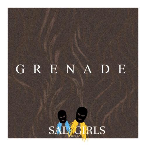 sad girls, Meric Again & 22angels - Grenade