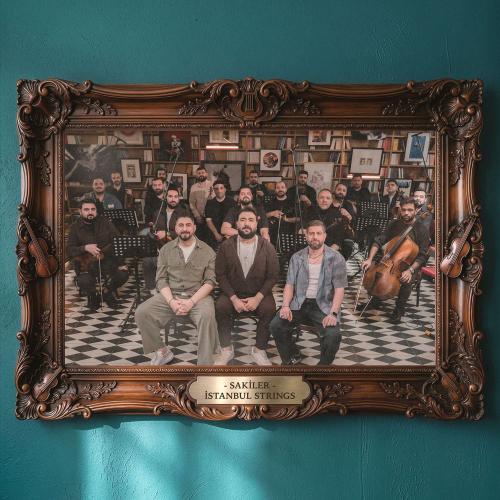 Sakiler & İstanbul Strings - Anlayamazsın