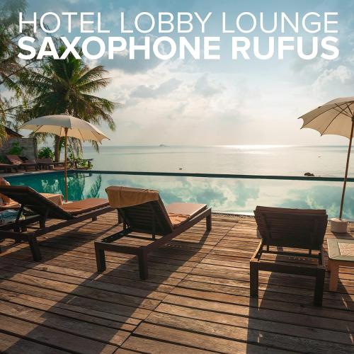 Saxophone Rufus - Your Song