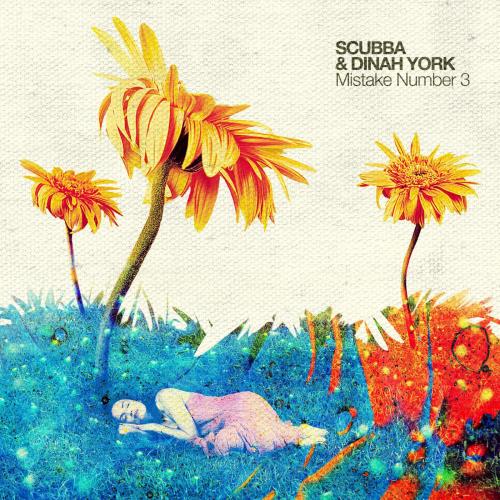 Scubba & Dinah York - Mistake Number 3