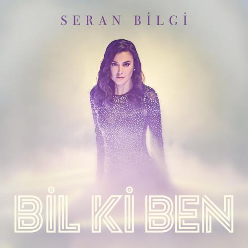 Seran Bilgi - Bil ki Ben (Gokhan Varol Vers.)