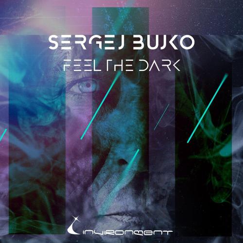 Sergej Bujko - Feel The Dark