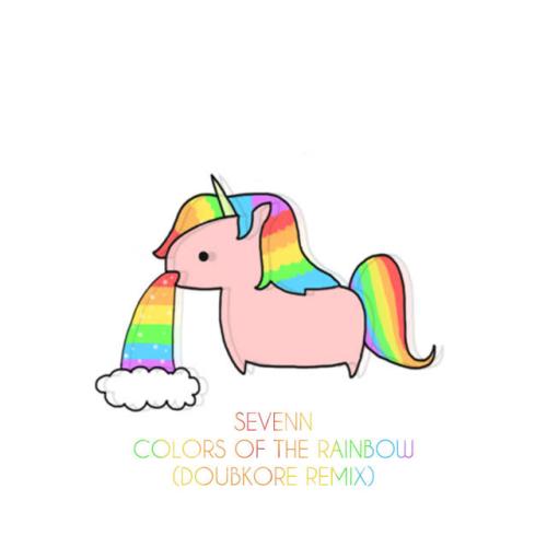 Sevenn,DoubKore - Colors Of The Rainbow