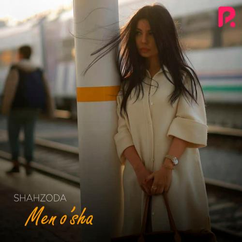 Shahzoda - Men o'sha