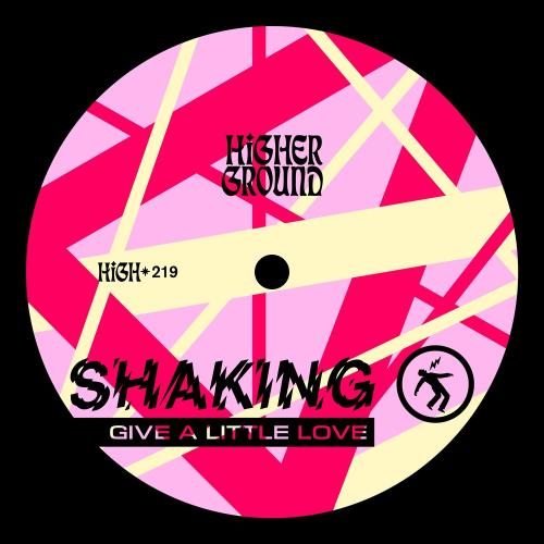 Shaking - Give A Little Love
