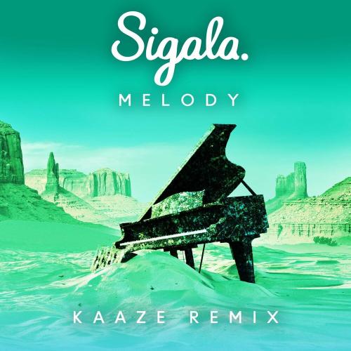 Sigala - Melody (Kaaze Remix)