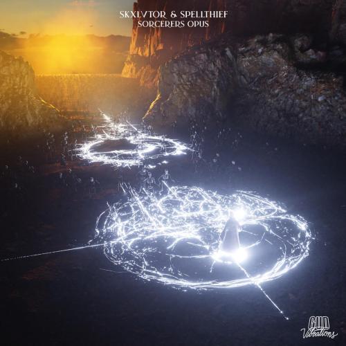 Skxlvtor & spellthief - SORCERERS OPUS