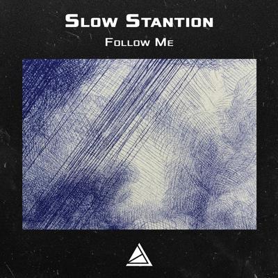 Slow Stantion - Moa