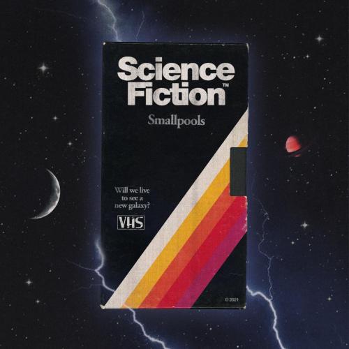 Smallpools - science fiction