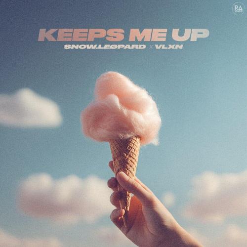 snow.LEØPARD, VLXN - Keeps Me Up