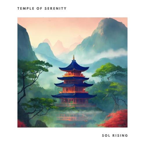 Sol Rising - Temple of Serenity