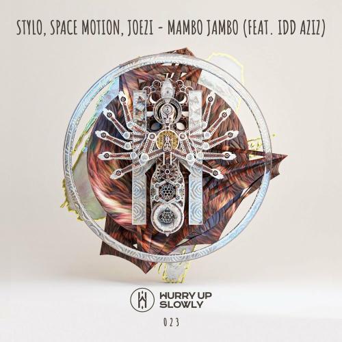 Space Motion, Stylo & Joezi feat. idd aziz - Mambo Jambo