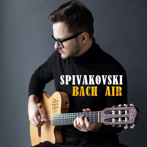 Spivakovski, Johann Sebastian Bach - Bach Air (acoustic)