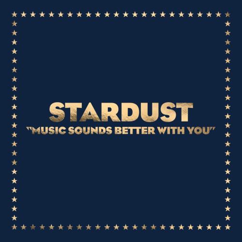 Stardust - Music Sounds Better with You (Radio Edit)