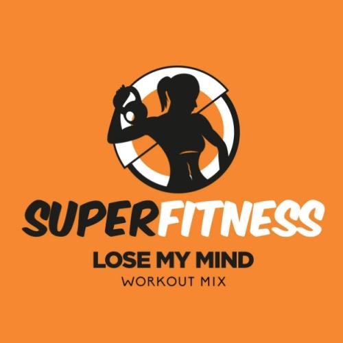 SuperFitness - Lose My Mind