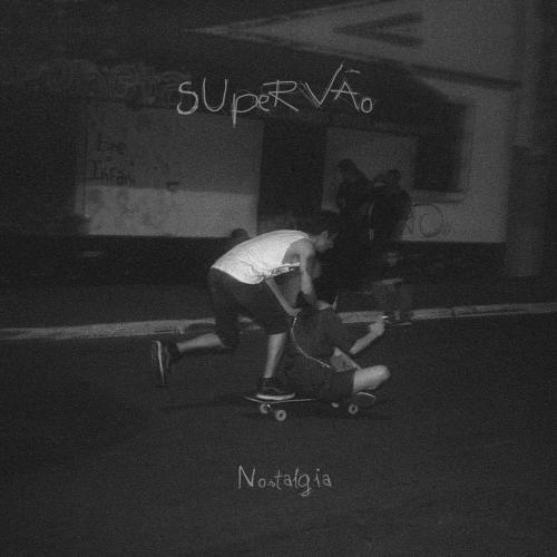 Supervao - Nostalgia