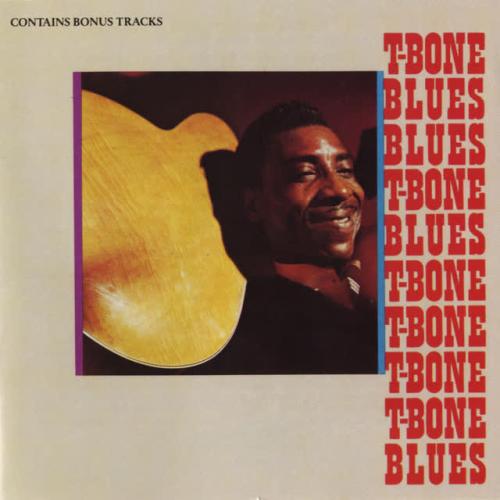 T-Bone Walker - Call It Stormy Monday