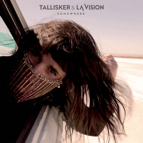 Tallisker & La Vision - Somewhere