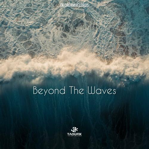 Taoufik - Beyond The Waves
