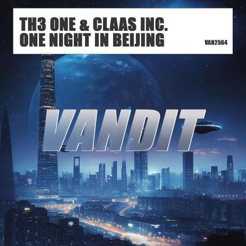 TH3 ONE, Claas Inc. - One Night In Beijing