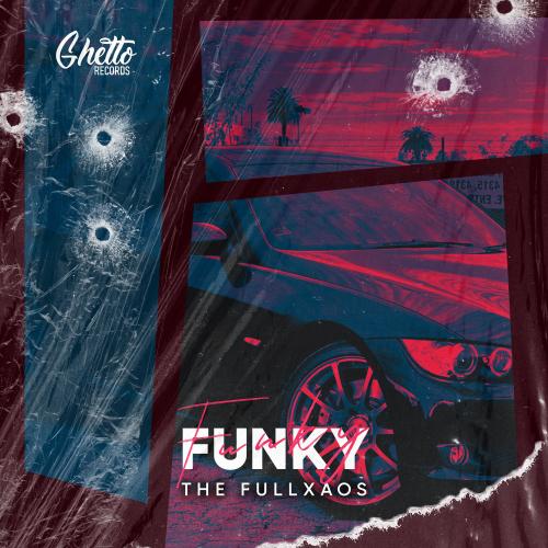 The Fullxaos - Funky