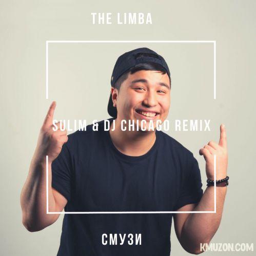 The Limba - СМУЗИ (Sulim & Dj Chicago Remix)