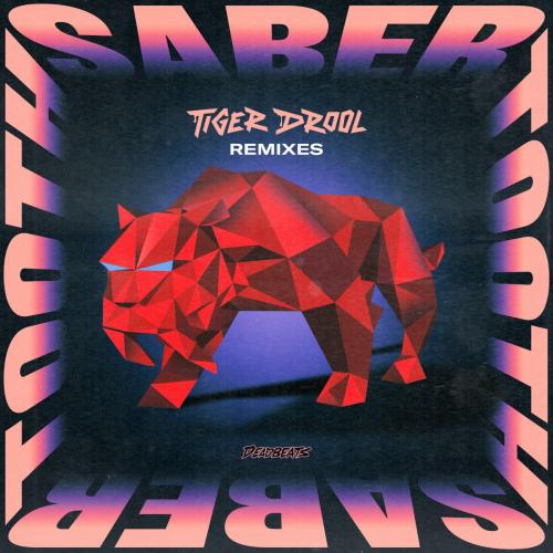 TIGER DROOL, QUIX & Vincent - Saber Tooth (Quix Remix)