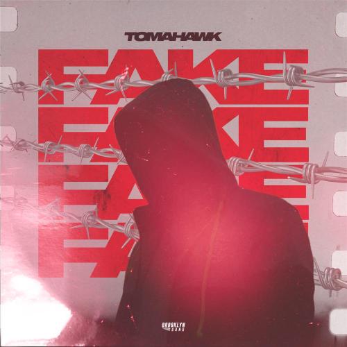 Tomahawk - Fake