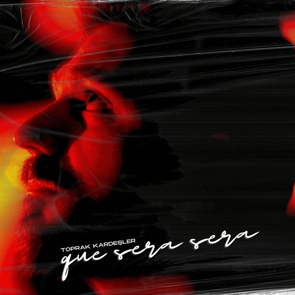 Toprak Kardeşler - Que Sera Sera